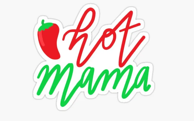 3. Hot Mama