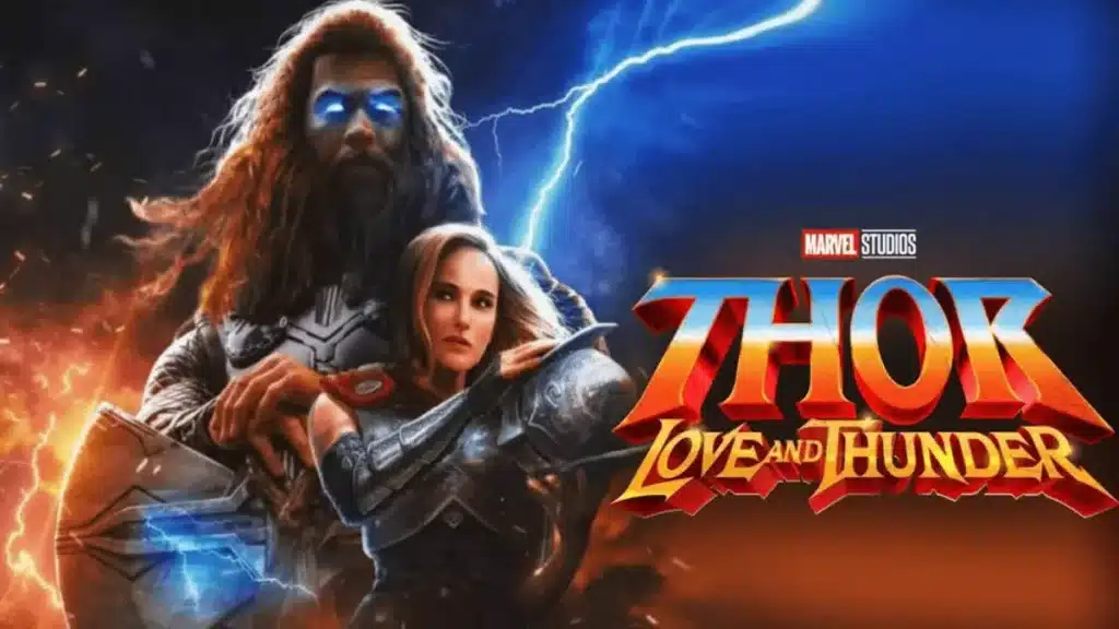 10. Thor Love and Thunder 2022