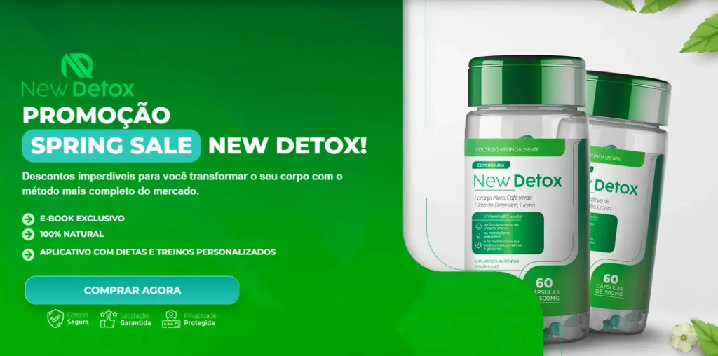 Benefícios Comprovados do New Detox