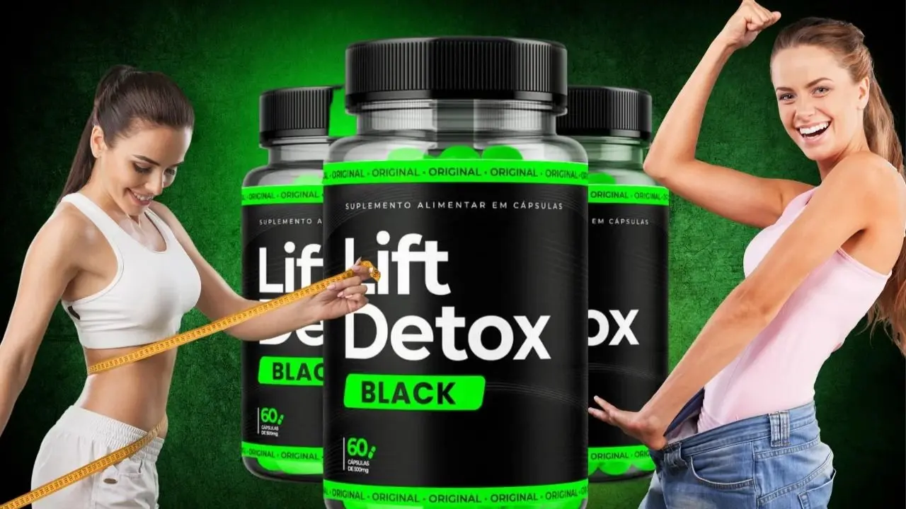 Lift Detox Black em Promoção Não Perca Esta Oferta!